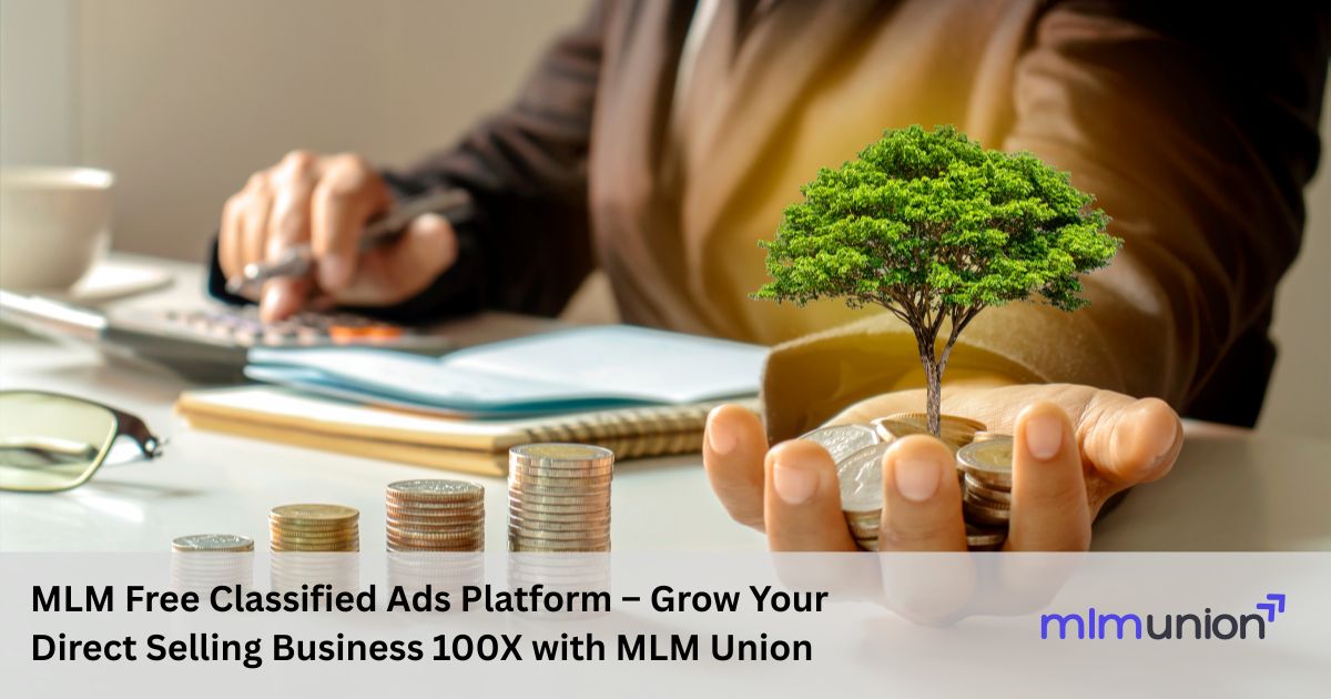 MLM Free Classified Ads Platform – Grow Your Direct Selling Business ...